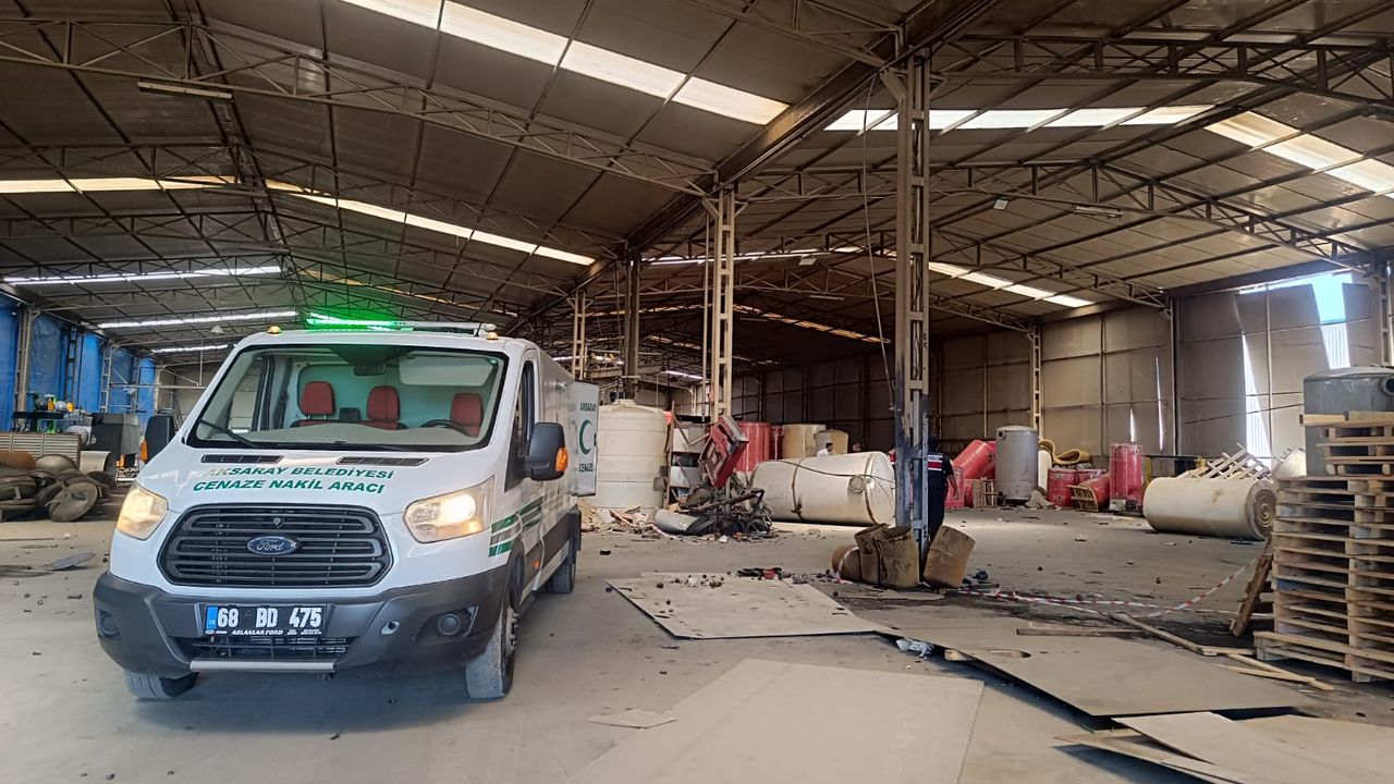 Aksaray'da fabrikada patlama meydana geldi: 1 ölü, 3 yaralı