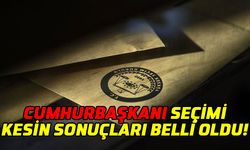 Cumhurbaşkanı Seçimi kesin sonuçları Resmi Gazete’de