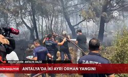 Antalya Vali Hulusi Şahin: Ekiplerimiz yangından yangına koşuyor