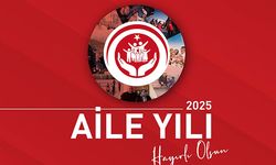 2025 “Aile Yılı” ilan edildi