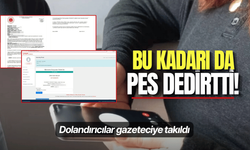 Bu kadarı da pes dedirtti! Dolandırıcılar gazeteciye takıldı