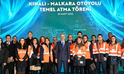 Kınalı-Malkara Otoyolu'nun temeli atıldı