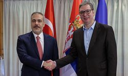 Bakan Fidan, Sırbistan Cumhurbaşkanı Vucic ile görüştü