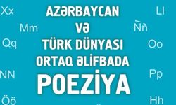 Azerbaycan'da Ortak Türk Alfabesiyle ilk şiir antolojisi yayımlandı