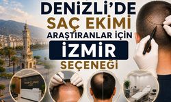 Denizli'de Saç Ekimi Araştıranlar İçin İzmir Seçeneği