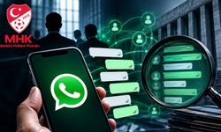 MHK soruşturmasında WhatsApp trafiği! İsim listeleri dikkat çekti
