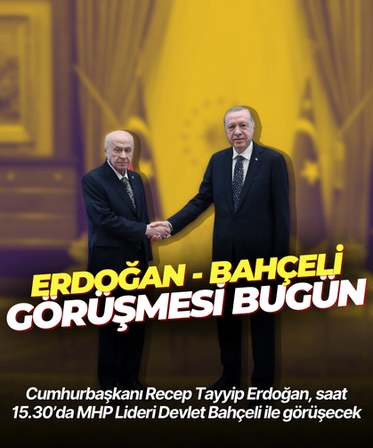 Cumhurbaşkanı Erdoğan, bugün Bahçeli ile görüşecek