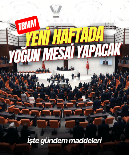 TBMM yeni haftada yoğun mesai yapacak: İşte gündem maddeleri