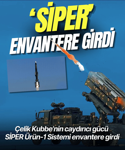 'SİPER' envantere girdi