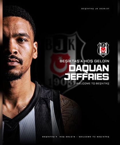 Beşiktaş, ABD'li basketbolcu DaQuan Jeffries'i transfer etti