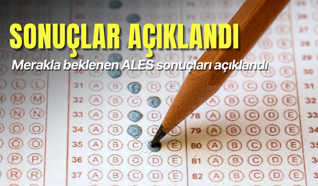 ALES/3 sonuçları açıklandı: Sonuçlar nasıl sorgulanır?