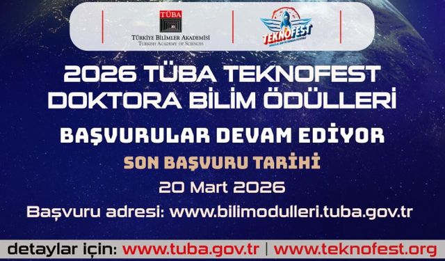 TÜBA-TEKNOFEST Doktora Bilim Ödülleri için başvurular başladı