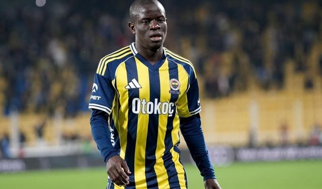 Fenerbahçe'de N'Golo Kante UEFA kadrosuna eklendi
