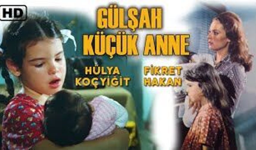 GÜLŞAH KÜÇÜK ANNE