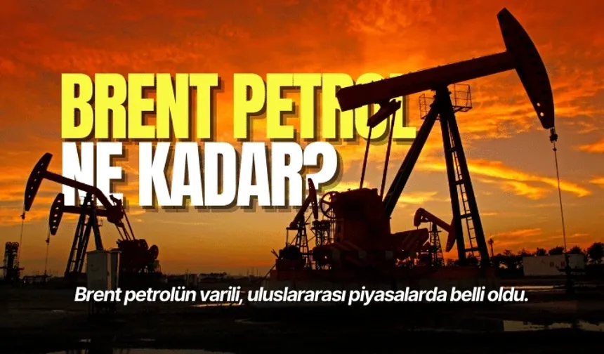 Brent petrolün varil fiyatı 107 doları geçti