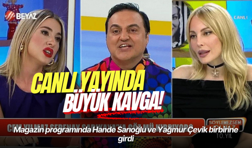 Hande Sarıoğlu ve Yağmur Çevik canlı yayında birbirine girdi!