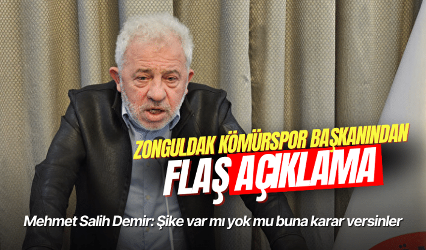 Zonguldak Kömürspor Başkanından flaş açıklama: Şike var mı yok mu buna karar versinler