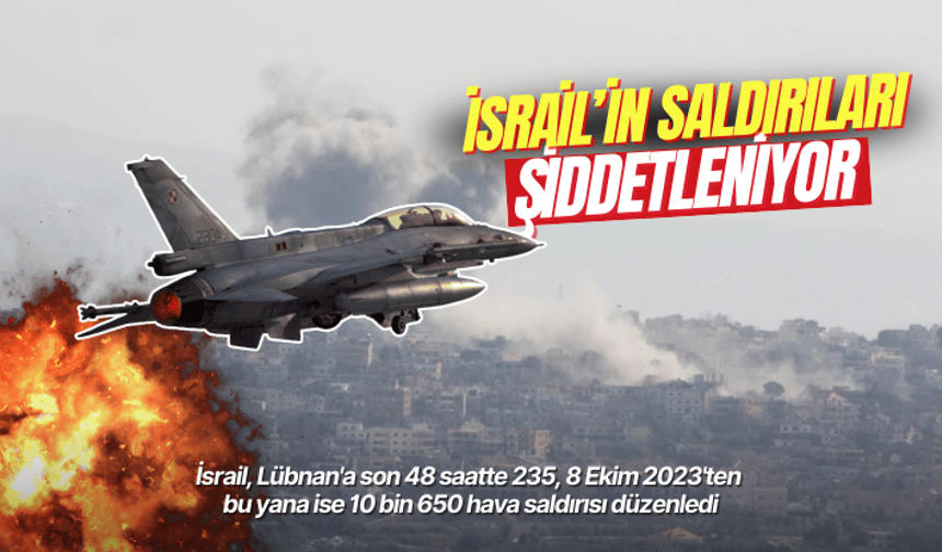 İsrail ordusu, Lübnan'a son 48 saatte 235 hava saldırısı düzenledi