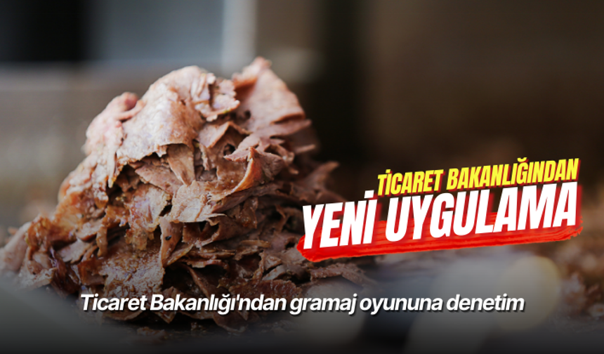 Ticaret Bakanlığı'ndan gramaj oyununa denetim