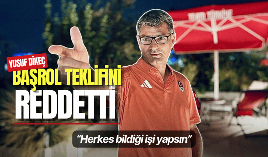 Yusuf Dikeç başrol teklifini reddetti: Herkes bildiği işi yapsın