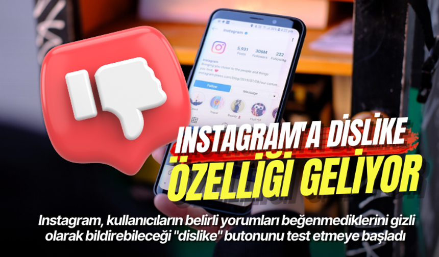 Instagram'a dislike butonu özelliği geliyor