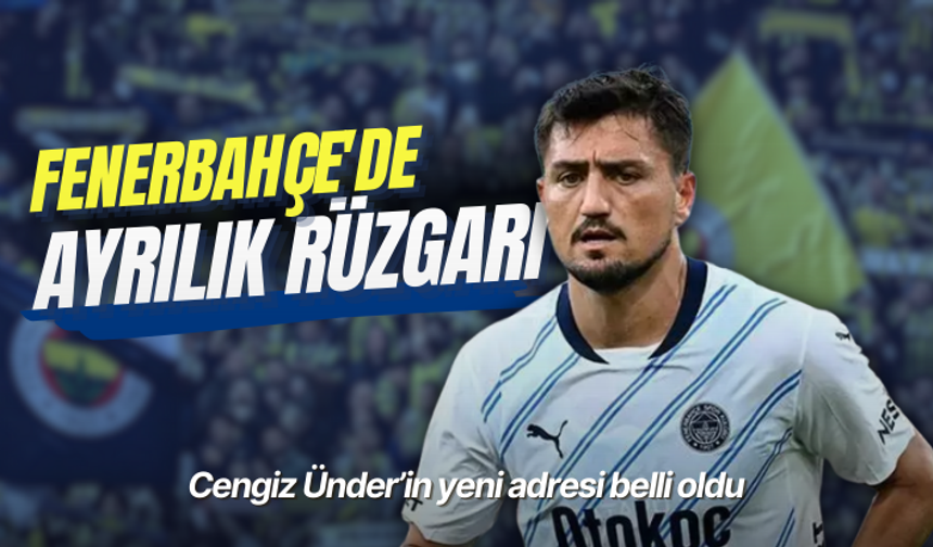 Fenerbahçe'de ayrılık: Yeni adresi belli oldu