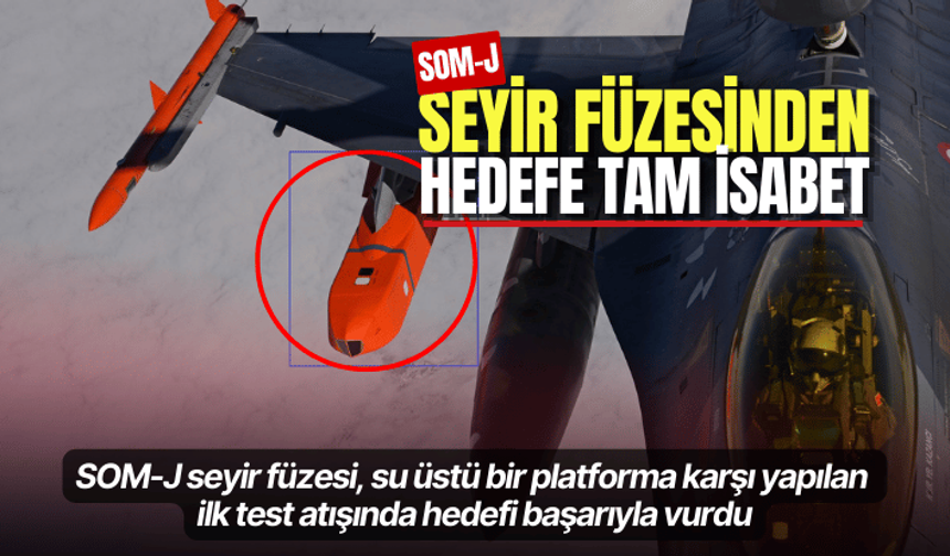 SOM-J seyir füzesinden hedefe tam isabet