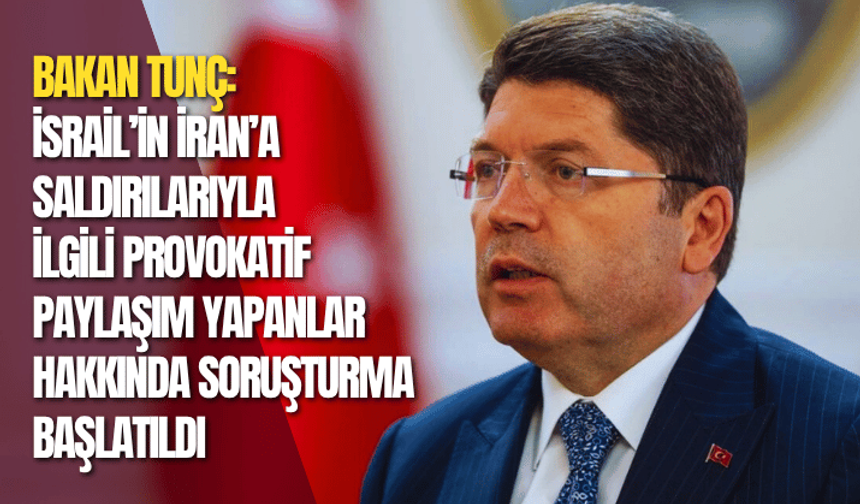 İsrail’in İran’a yönelik saldırılarıyla ilgili provokatif paylaşım yapan hesaplara soruşturma