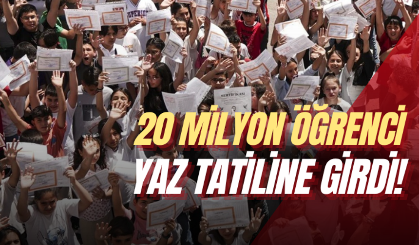 Yaklaşık 20 milyon öğrenci karne alarak yaz tatiline girdi