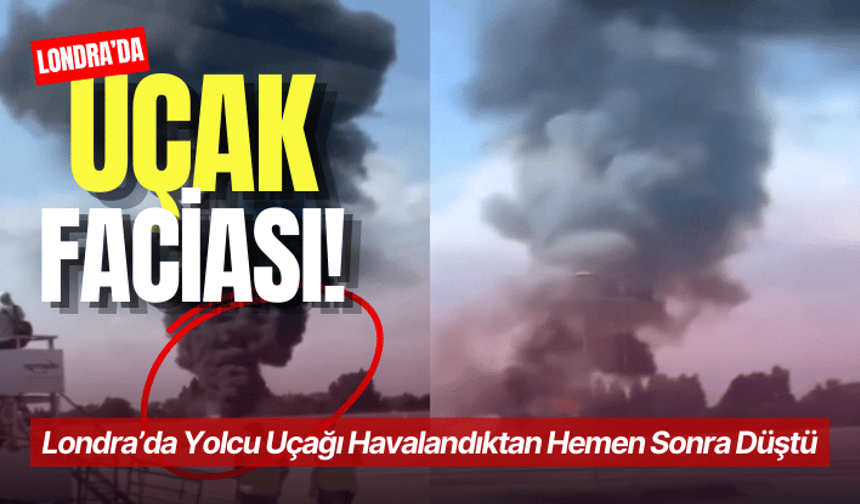 İngiltere'de yolcu uçağı düştü!