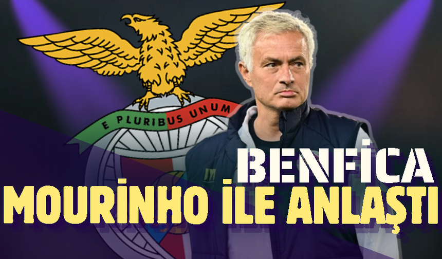 Benfica Mourinho ile anlaştıklarını duyurdu