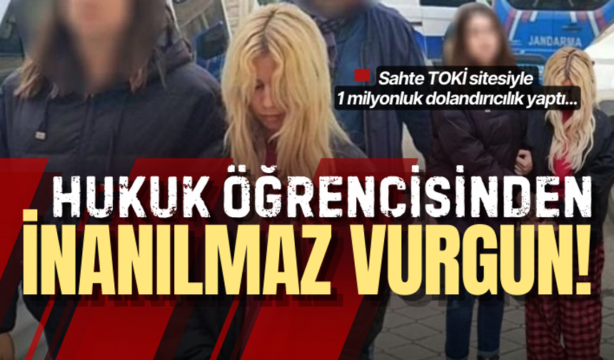 Hukuk öğrencisinden inanılmaz vurgun! Sahte TOKİ sitesiyle 1 milyonluk dolandırıcılık yaptı...