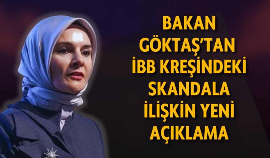Bakan Göktaş’tan İBB kreşindeki skandala ilişkin yeni açıklama: Pek çok vaka ulaştı