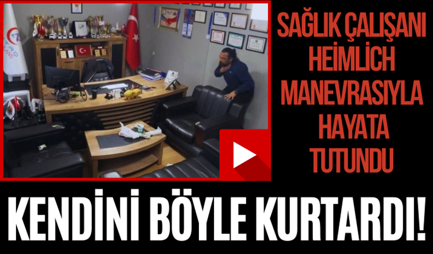 Sağlık çalışanı kendi hayatını böyle kurtardı! Heimlich manevrasıyla hayata tutundu...