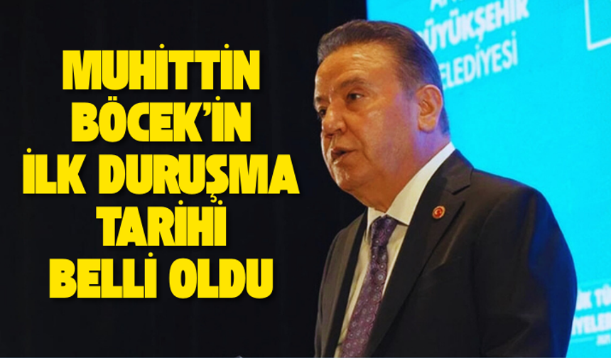 Muhittin Böcek’in ilk duruşması tarihi belli oldu