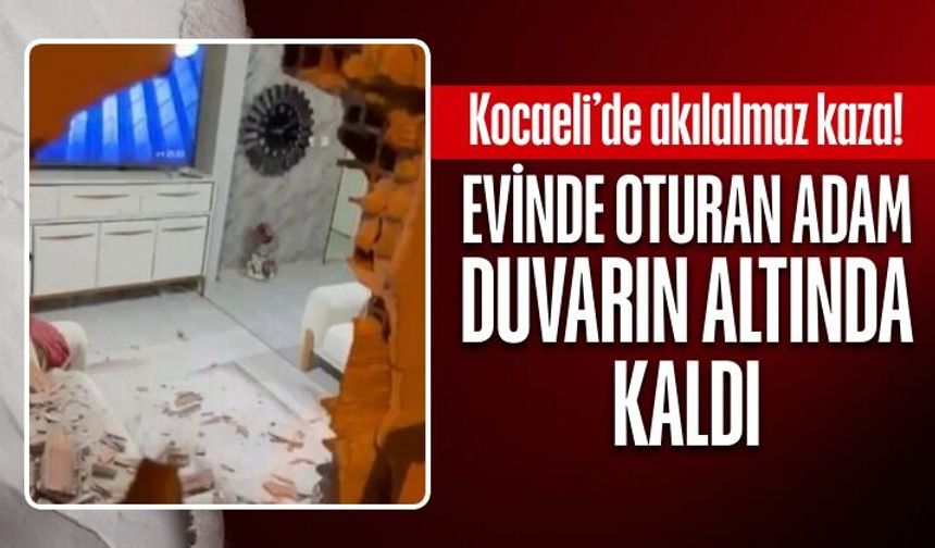 Kocaeli’de akılalmaz kaza! Evinde oturan adam duvarın altında kaldı