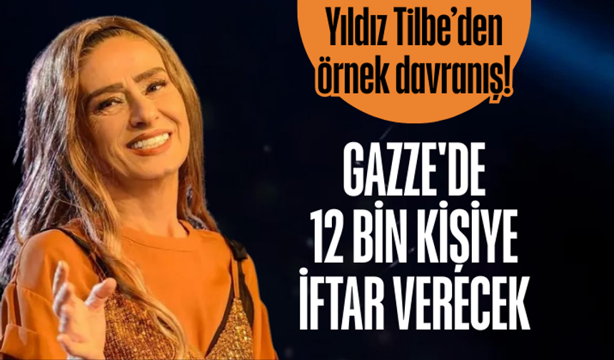 Yıldız Tilbe Gazze'de 12 bin kişiye iftar verecek