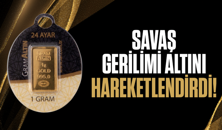 Savaş gerilimi altını hareketlendirdi! Rekor beklentisi var mı?