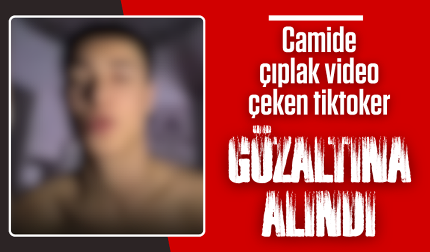 Camide çıplak video çekmişti! Adliyeye sevk edildi