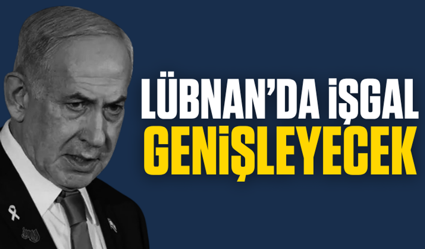 Soykırım ordusu Lübnan'da işgali genişletecek