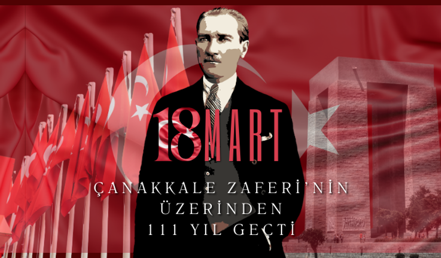 Çanakkale Zaferi’nin üzerinden 111 yıl geçti