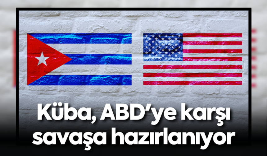 Küba, ABD'ye karşı savaşa hazırlanıyor