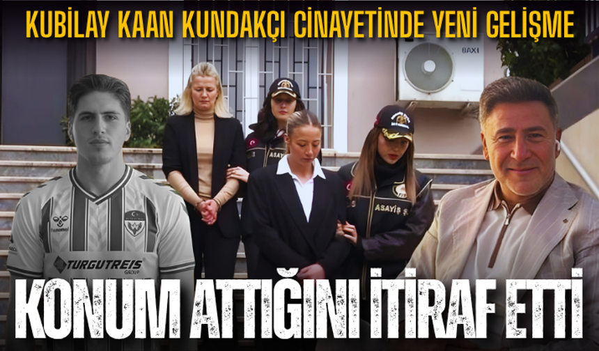 Kubilay Kaan Kundakçı cinayeti: Aleyna Kalaycıoğlu'ndan 'konum' itirafı