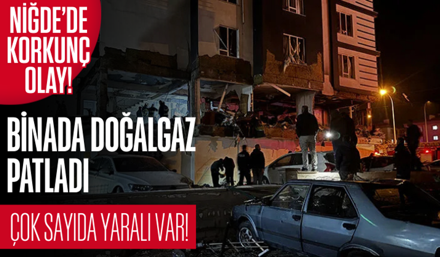 Niğde’de korkunç olay: Doğal gaz nedeniyle patlama meydana geldi, 12 kişi yaralandı
