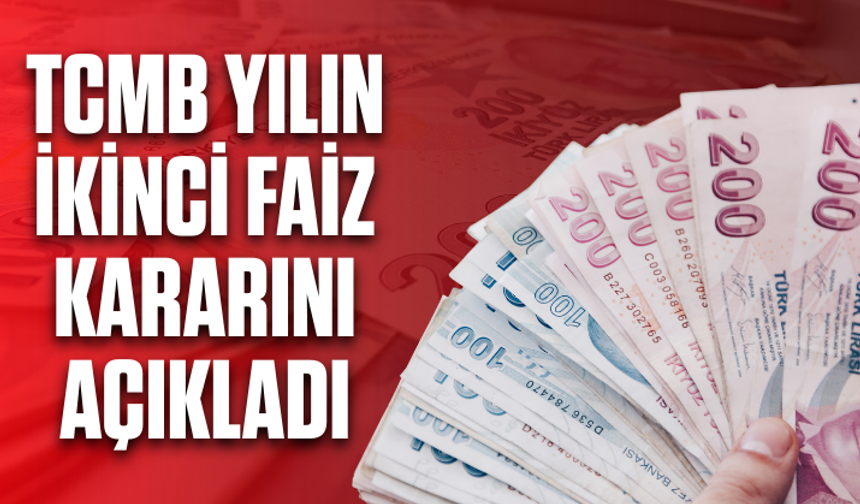 Son dakika! TCMB yılın ikinci faiz kararını açıkladı