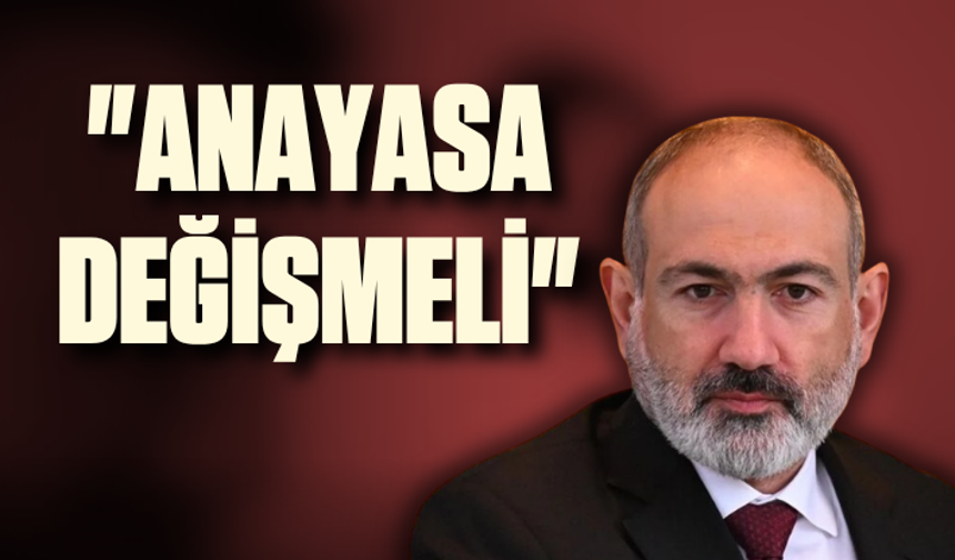 Nikol Paşinyan’dan Karabağ çıkışı! "Anayasa değişmeli"