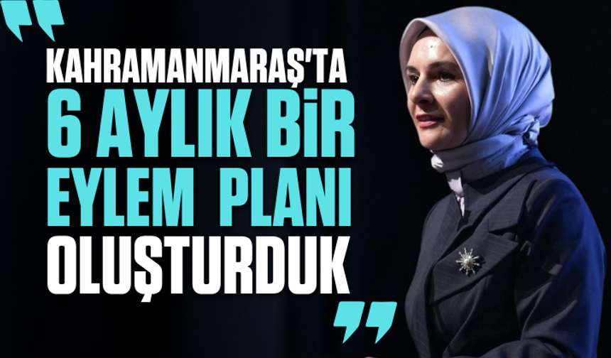 Bakan Göktaş: Kahramanmaraş'ta 6 aylık bir eylem planı oluşturduk