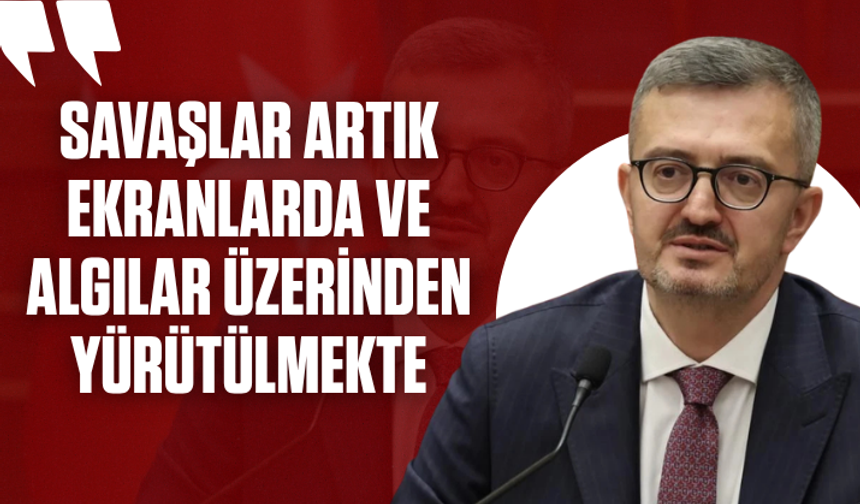 Burhanettin Duran: Savaşlar artık ekranlarda ve algılar üzerinden yürütülmekte