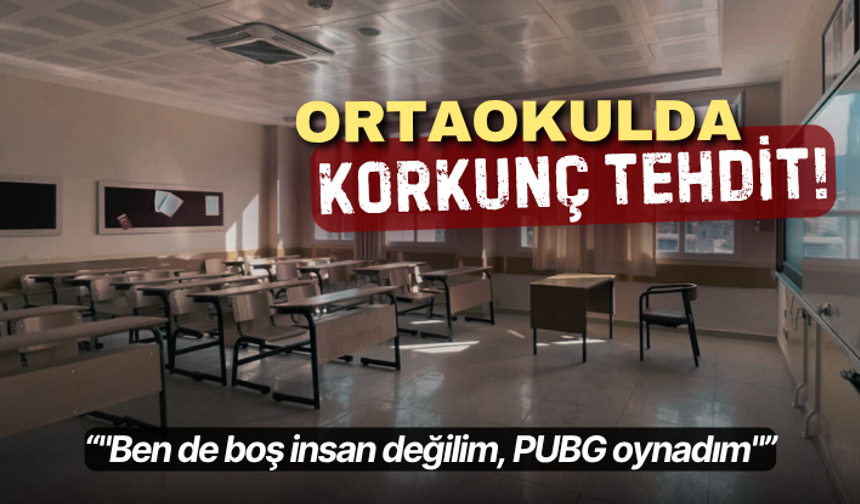 Ortaokulda korkunç tehdit! "Ben de boş insan değilim, PUBG oynadım"