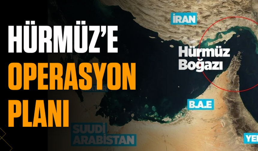 ABD basını duyurdu! Hürmüz’e operasyon planı… İranlı yetkililer de hedefte